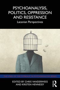 Produktbild: Psychoanalysis, Politics, Oppression and Resistance