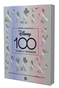 Bild vom Artikel Die Disney-Geschichte – 100 Years of Wonder vom Autor John Baxter
