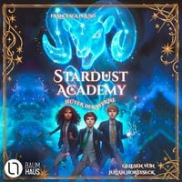 Produktbild: H&uuml;ter der Sterne - Stardust Academy, Teil 1