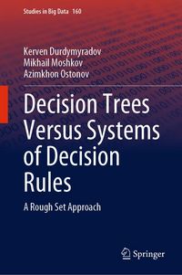 Produktbild: Decision Trees Versus Systems of Decision Rules
