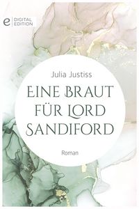 Produktbild: Eine Braut f&uuml;r Lord Sandiford