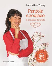 Produktbild: Pentole e zodiaco. Il mio gioco da tavola. MasterChef Italia 14&deg;