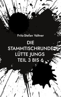 Produktbild: Die Stammtischrunde L&uuml;tte Jungs