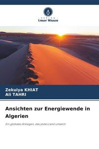 Produktbild: Khiat, Z: Ansichten zur Energiewende in Algerien