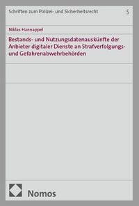 Produktbild: Bestands- und Nutzungsdatenausk&uuml;nfte der Anbieter digitaler Dienste an Strafverfolgungs- und Gefahrenabwehrbeh&ouml;rden