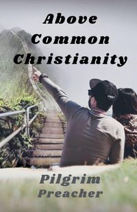 Produktbild: Above Common Christianity