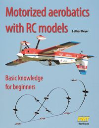 Produktbild: Motorized aerobatics with RC models