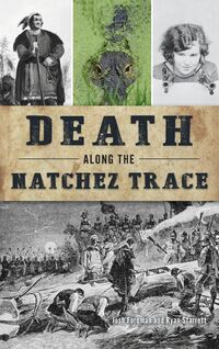 Produktbild: Death Along the Natchez Trace