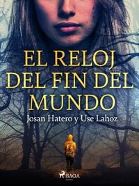 Produktbild: El reloj del fin del mundo