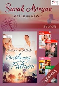 Produktbild: Sarah Morgan - Mit Liebe um die Welt