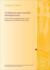 Bild vom Artikel 10 Millionen ganz normale Parteigenossen vom Autor Jürgen W. Falter