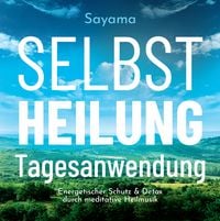 Produktbild: Selbstheilung Tagesanwendung