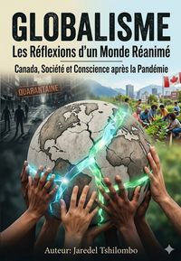 Produktbild: GLOBALISME Les R&eacute;flexions d'un Monde R&eacute;anim&eacute;