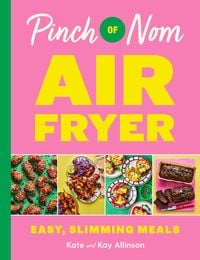 Produktbild: Pinch of Nom Air Fryer