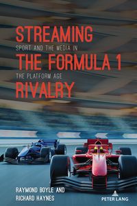 Produktbild: Streaming the Formula 1 Rivalry