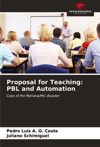 Produktbild: Proposal for Teaching: PBL and Automation