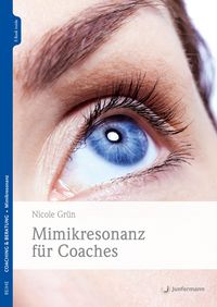 Produktbild: Mimikresonanz f&uuml;r Coaches