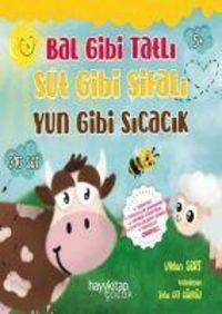 Produktbild: Bal Gibi Tatli S&uuml;t Gibi Sifali Y&uuml;n Gibi Sicacik Seti - 3 Kitap Takim