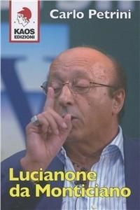 Produktbild: Lucianone da Monticiano
