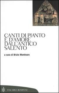 Produktbild: Canti di pianto e d'amore dall'antico Salento