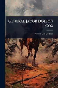 Produktbild: General Jacob Dolson Cox