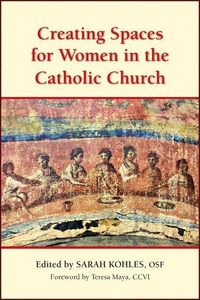 Produktbild: Creating Spaces for Women in the Catholic Church