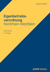 Produktbild: Eigenbetriebsverordnung Nordrhein-Westfalen