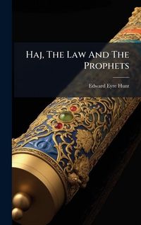 Produktbild: Haj, The Law And The Prophets