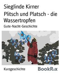 Produktbild: Plitsch und Platsch - die Wassertropfen