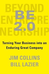 Bild vom Artikel BE 2.0 (Beyond Entrepreneurship 2.0) vom Autor Jim Collins