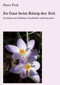 Produktbild: Zu Gast beim K&ouml;nig der Zeit