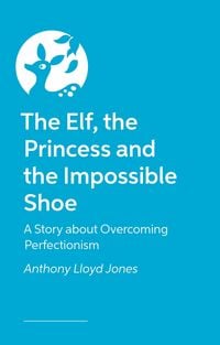Produktbild: The Elf, the Princess and the Impossible Shoe