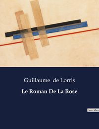 Produktbild: Le Roman De La Rose