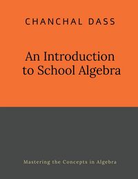 Produktbild: An Introduction to School Algebra