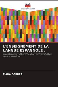 Produktbild: L'enseignement De La Langue Espagnole :