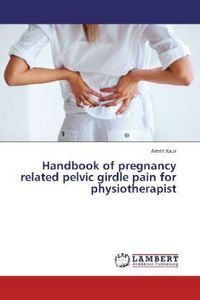 Produktbild: Kaur, A: Handbook of pregnancy related pelvic girdle pain fo