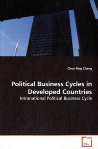 Produktbild: Chang, C: Political Business Cycles in Developed Countries
