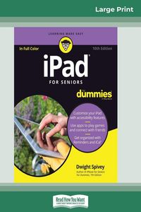 Produktbild: IPad For Seniors For Dummies, 10th Edition (16pt Large Print Edition)