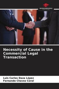 Produktbild: Necessity of Cause in the Commercial Legal Transaction