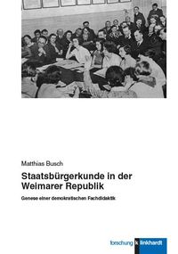 Produktbild: Staatsb&uuml;rgerkunde in der Weimarer Republik