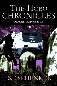 Produktbild: The Hobo Chronicles (An Acey Tapp Mystery)