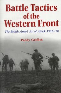 Produktbild: Griffith, P: Battle Tactics of the Western Front