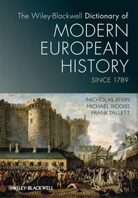 Produktbild: The Wiley-Blackwell Dictionary of Modern European History Since 1789