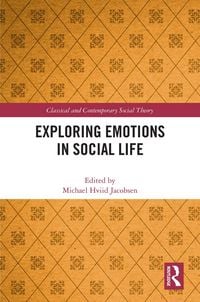 Produktbild: Exploring Emotions in Social Life