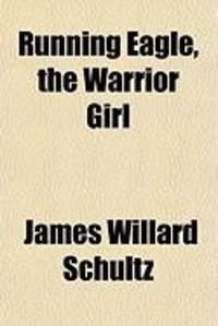 Produktbild: Running Eagle, the Warrior Girl