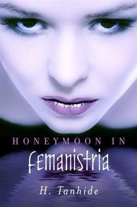Produktbild: Honeymoon in Femanistria