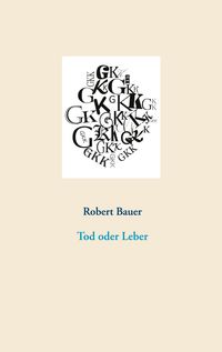 Produktbild: Tod oder Leber