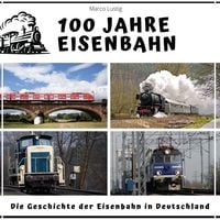 Produktbild: 100 Jahre Eisenbahn
