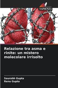 Produktbild: Relazione tra asma e rinite: un mistero molecolare irrisolto
