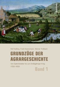 Produktbild: Grundz&uuml;ge der Agrargeschichte